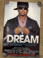 Load image into Gallery viewer, 2007 The Dream Love/Hate Double Sided Album Poster (24x36)
