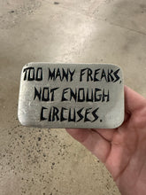 Load image into Gallery viewer, 2000s Too Many Freaks Belt Buckle
