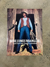 Load image into Gallery viewer, Vintage Here Comes Wrangler Advertisement Poster (21x28inch)
