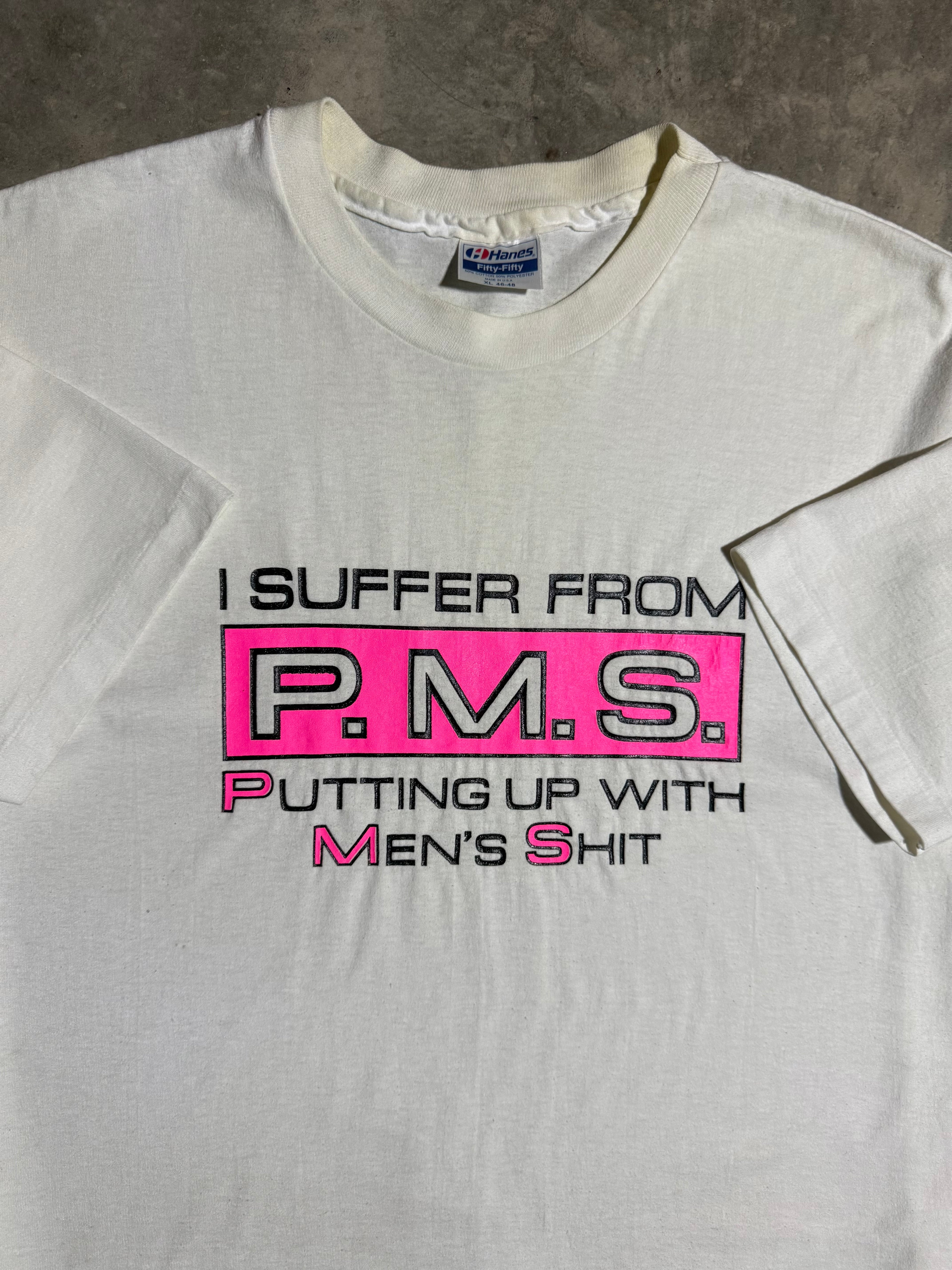 Vintage 90s I Suffer From PMS Putting Up With Mens Sh** T-Shirt (XL)