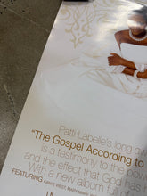 Load image into Gallery viewer, 2000s The Gospel According to Patti Labelle Music Poster (17x24)
